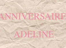 Anniversaire Adeline